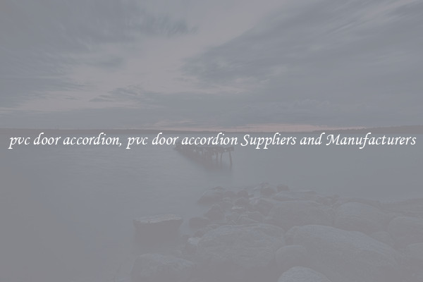 pvc door accordion, pvc door accordion Suppliers and Manufacturers