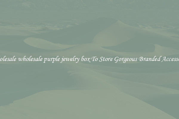 Wholesale wholesale purple jewelry box To Store Gorgeous Branded Accessories