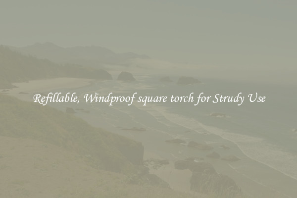 Refillable, Windproof square torch for Strudy Use