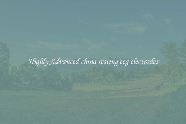 Highly Advanced china resting ecg electrodes